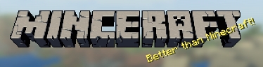 Plik:Minceraft-better than minecraft.jpg
