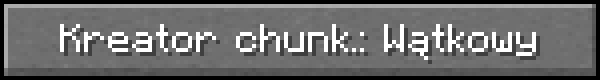 Plik:Opcja "Kreator chunków".png